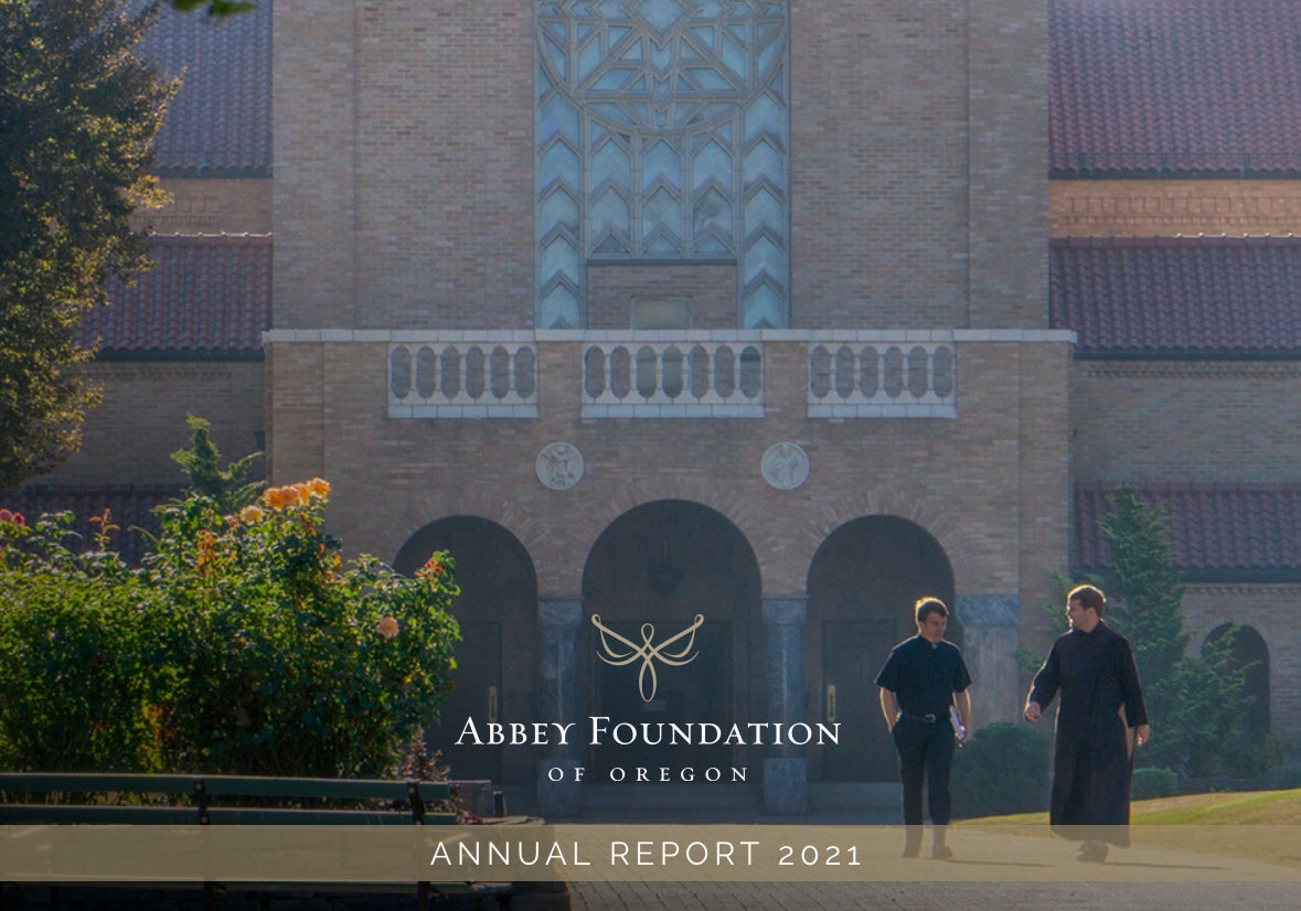 Abbey Foundation of Oregon Annual Reports 2