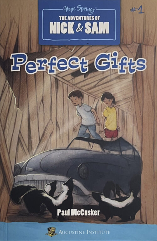 The Adventures of Nick & Sam #1 Perfect Gifts