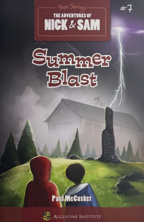 The Adventures of Nick & Sam #7 Summer Blast