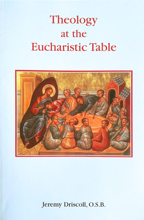 Theology at the Eucharistic Table