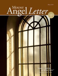 Mount Angel Letter winter 2014 cover