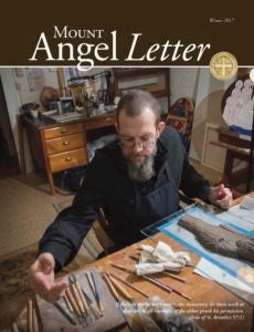 Mount Angel Letter winter 2017 cover