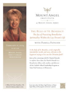 Mount Angel Institute presentation by Dr Pamela Patnode, February 11, 2024
