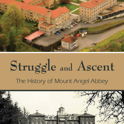 Struggle and Ascent intro by Abbot Jeremy Driscoll, O.S.B.